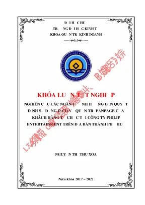 Nghiên cứu các nhân tố ảnh hưởng đế quyết định sử dụng dịch vụ quản trị fanpage của khách hàng tổ chức tại công ty philip entertainment trên địa bàn thành phố huế