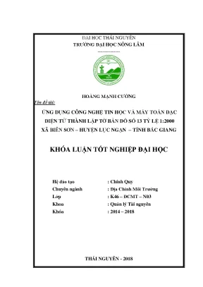 Khóa luận tốt nghiệp ứng dụng công nghệ tin học và máy toàn đạc điện tử thành lập tờ bản đồ số 13 tỷ lệ 1 2000 xã biên sơn huyện lục ngạn tỉnh bắc giang