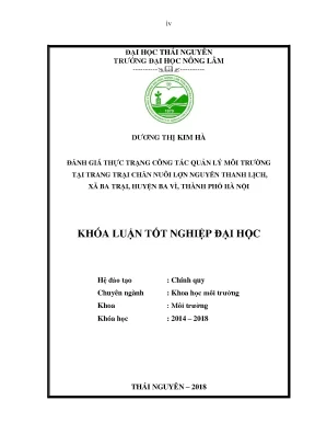 Khóa luận tốt nghiệp đánh giá thực trạng công tác quản lý môi trường tại trang trại chăn nuôi lợn nguyễn thanh lịch xã ba trại huyện ba vì thành phố hà nội