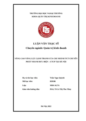 Luận văn thạc sĩ nâng cao năng lực cạnh tranh của chi nhánh tổng công ty chuyển phát nhanh bưu điện công ty cổ phần tại hà nội