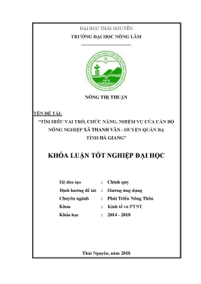 Khóa luận tốt nghiệp tìm hiểu vai trò chức năng nhiệm vụ của cán bộ nông nghiệp xã thanh vân huyện quản bạ tỉnh hà giang