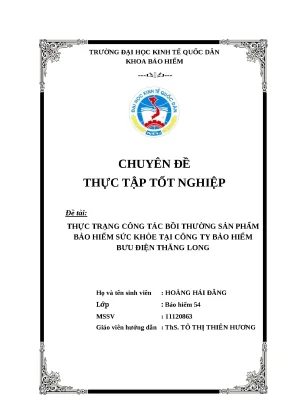 Luận văn tốt nghiệp công tác bồi thường sản phẩm bảo hiểm sức khỏe tại công ty bảo hiểm bưu điện thăng long