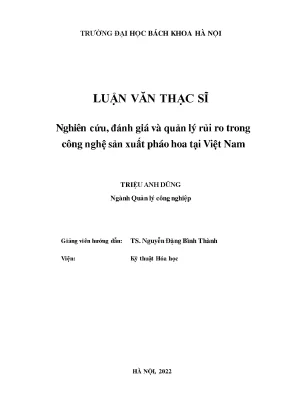 Nghiên cứu đánh giá và quản lý rủi ro trong công nghệ sản xuất pháo hoa tại việt nam