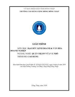 Giáo trình văn hoá doanh nghiệp và đạo đức kinh doanh nghề quản trị doanh nghiệp vừa và nhỏ cao đẳng