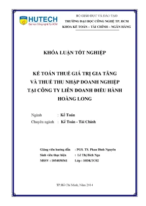 Khóa luận tốt nghiệp kế toán thuế giá trị gia tăng và thuế thu nhập doanh nghiệp tại công ty liên doanh điều hành hoàng long