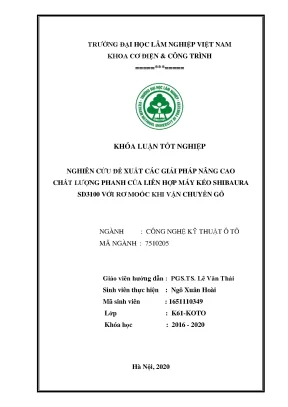 Khoá luận tốt nghiệp nghiên cứu đề xuất các giải pháp nâng cao chất lượng phanh cho liên hợp máy kéo shibaura sd3100 với rơ moóc khi vận chuyển gỗ