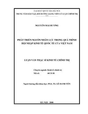Luận văn thạc sĩ phát triển nguồn nhân lực trong quá trình hội nhập kinh tế quốc tế của việt nam
