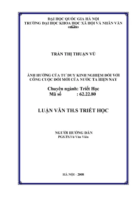 Luận văn thạc sĩ ảnh hưởng của tư duy kinh nghiệm đối với công cuộc đổi mới ở nước ta hiện nay