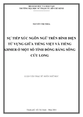 Luận văn thạc sĩ sự tiếp xúc ngôn ngữ trên bình diện từ vựng giữa tiếng việt và tiếng khmer ở một số tỉnh đồng bằng sông cửu long