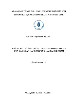 0590 những yếu tố ảnh hưởng đến tính thanh khoản của các nhtm tại việt nam luận văn thạc sĩ tcnh nguyễn thị thanh thanh trần thị thùy linh tp hcm đh nh h