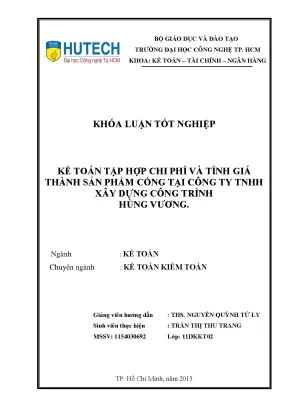 Khóa luận tốt nghiệp kế toán tập hợp chi phí và tính giá thành sản phẩm cống tại công ty tnhh xây dựng công trình hùng vương