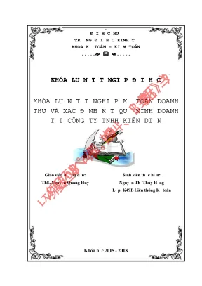 Khóa luận tốt nghiệp kế toán doanh thu chi phí và xác định kết quả kinh doanh tại công ty tnhh kiên diện