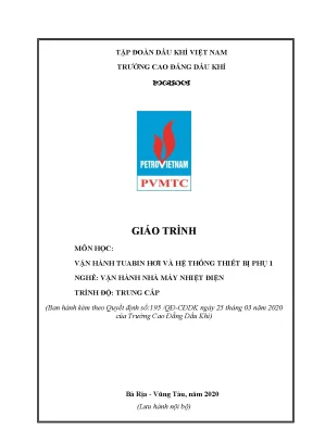 Giáo trình vận hành tua bin hơi và hệ thống thiết bị phụ 1 nghề vận hành nhà máy nhiệt điện trình độ trung cấp