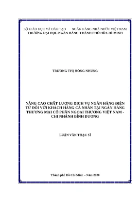 0797 nâng cao chất lượng dịch vụ nh điện tử đối với khách hàng cá nhân tại nhtm cp ngoại thương việt nam chi nhánh bình dương luận văn thạc sĩ tcnh trươn