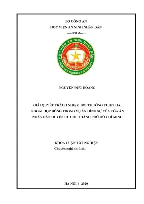 Khóa luận giải quyết trách nhiệm bồi thường thiệt hại ngoài hợp đồng trong vụ án hình sự của tòa án nhân dân huyện củ chi thành phố hồ chí minh