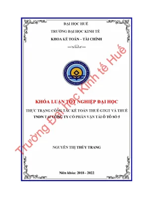 Thực trạng công tác kế toán thuế giá trị gia tăng và thuế thu nhập doanh nghiệp tại công ty cổ phần vân tải ô tô số 5