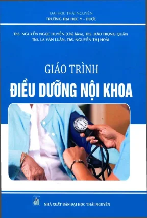 Giáo trình điều dưỡng nội khoa đối tượng cử nhân điều dường chính quy phần 1