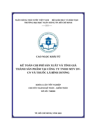 0934 kế toán chi phí sản xuất và tính giá thành sản phẩm tại cty tnhh mtv dv cn và thuốc lá bình dương khóa luận kế toán kiểm toán cao ngọc khải tú nguyễ