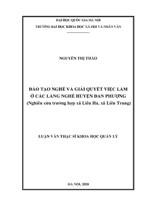 Luận văn thạc sĩ đào tạo nghề giải quyết việc làm ở các làng nghề huyện đan phượng nghiên cứu trường hợp xã liên hà xã liên trung