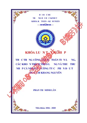 Khóa luận tốt nghiệp thực trạng công tác kế toán tiền lương các khoản trích theo lương và thuế thu nhập cá nhân tại công ty cổ phần đầu tư du lịch khang nguyên