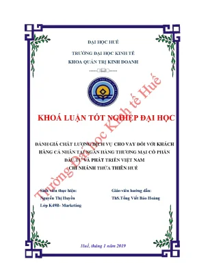 Đánh giá chất lượng dịch vụ cho vay đối với khách hàng cá nhân tại ngân hàng thương mại cổ phần đầu tư và phát triển việt nam chi nhánh thừa thiên huế
