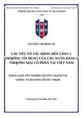 Khóa luận tốt nghiệp các yếu tố tác động đến tăng trưởng tín dụng của các ngân hàng thương mại việt nam
