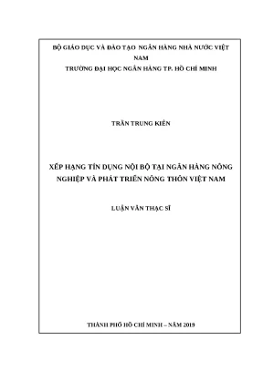 0031 xếp hạng tín dụng nội bộ tại nh nông nghiệp và ptnt việt nam luận văn thạc sĩ tcnh trần trung kiên lê đình hạc tp hcm đh nh hcm 2019 116 tr