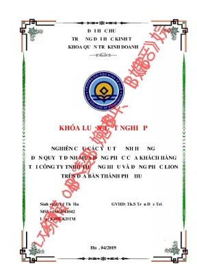 Nghiên cứu các yếu tố ảnh hưởng đến quyết định mua đồng phục của khách hàng tại công ty tnhh thương hiệu và đồng phục lion trên địa bàn thành phố huế