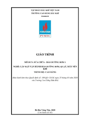 Giáo trình sửa chữa bảo dưỡng bơm 1 nghề lắp đặt vận hành bảo dưỡng bơm quạt máy nén khí trình độ cao đẳng trường cao đẳng dầu khí năm 2020