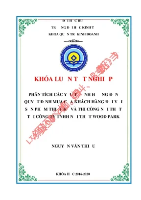 Khóa luận tốt nghiệp phân tích các yếu tố ảnh hưởng đến quyết định mua của khách hàng đối với sản phẩm thiết kế và thi công nội thất tại công ty tnhh mtv nội thất woodpark
