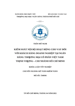 0896 kiểm soát nội bộ hoạt động cho vay đối với khách hàng dn tại nhtm cp việt nam thịnh vượng chính nhánh hcm khóa luận kế toán kiểm toán trần mỹ nghi