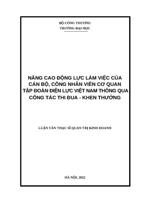 Luận văn thạc sĩ nâng cao động lực làm việc của cán bộ công nhân viên cơ quan tập đoàn điện lực việt nam thông qua công tác thi đua khen thưởng