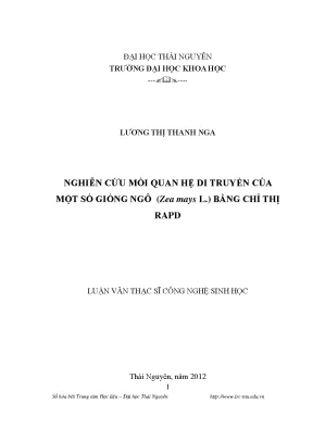 Luận văn thạc sĩ nghiên cứu mối quan hệ di truyền của một số giống ngô zea maysl bằng chỉ thị rapd