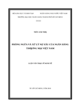 0387 phòng ngừa và xử lý nợ xấu của nhtm việt nam luận văn thạc sĩ tcnh trần anh thư đặng văn dân tp hcm đh nh 2018 79 tr