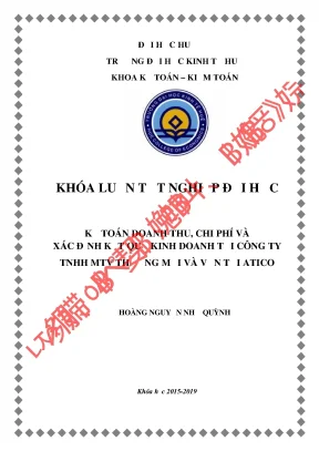 Khóa luận tốt nghiệp kế toán doanh thu chi phí và xác định kết quả kinh doanh tại công ty tnhh mtv thương mại và vận tải atico