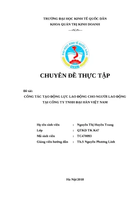 Khóa luận tốt nghiệp công tác tạo động lực lao động cho người lao động tại công ty tnhh đại hàn việt nam