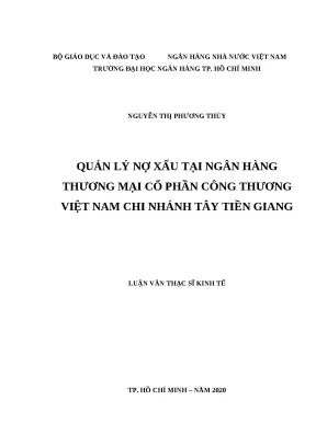 0380 quản lý nợ xấu tại nhtm cp công thương việt nam chi nhánh tây tiền giang luận văn thạc sĩ tcnh nguyễn thị phương thùy phan diên vỹ tp hcm đh nh hc