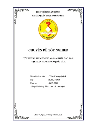 Luận văn tốt nghiệp thực trạng và giải pháp đào tạo tại ngân hàng tmcp quốc dân
