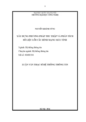 Luận văn thạc sĩ xây dựng phương pháp thu thập và phân tích số liệu lỗi cấu hình mạng máy tính