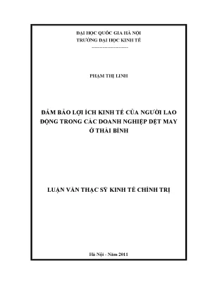 Luận văn thạc sĩ đảm bảo lợi ích kinh tế của người lao động trong các doanh nghiệp dệt may ở thái bình