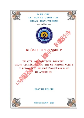 Khóa luận tốt nghiệp thực trạng công tác kế toán thuế gtgt và thuế tndn tại công ty cổ phần bê tông và xây dựng thừa thiên huế
