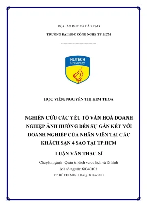 Luận văn thạc sĩ nghiên cứu các yếu tố văn hoá doanh nghiệp tác động đến sự gắn kết với doanh nghiệp của nhân viên tại các khách sạn 4 sao tại thành phố hồ chí minh