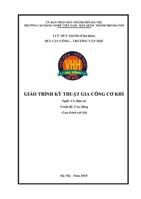 Giáo trình kỹ thuật gia công cơ khí nghề cơ điện tử cao đẳng