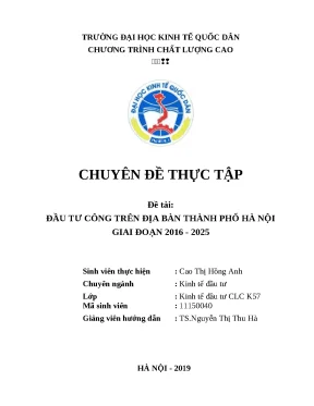 Luận văn tốt nghiệp đầu tư công trên địa bàn thành phố hà nội giai đoạn 2016 2025