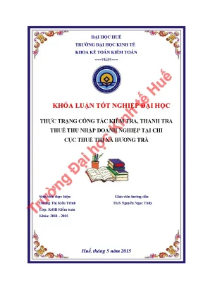 Thực trạng công tác kiểm tra thanh tra thuế thu nhập doanh nghiệp tại chi cục thuế thị xã hương trà