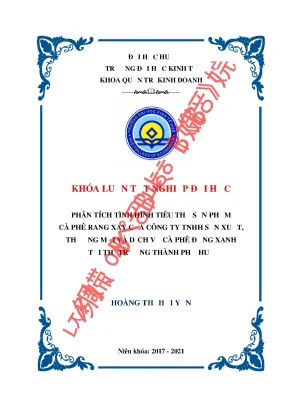 Phân tích tình hình tiêu thụ sản phẩm cà phê rang xay của công ty tnhh sản xuất thương mại và dịch vụ cà phê đồng xanh greenfields coffee tại thị trường thành phố huế