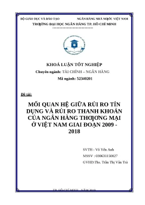 0819 mối quan hệ giữa rủi ro tín dụng và rủi ro thanh khoản của nhtm ở việt nam giai đoạn 2009 2018 khóa luận tcnh võ yến anh trần thị vân trà tp hcm đ