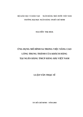 0054 ứng dụng mô hình 5a trong việc nâng cao lòng trung thành của khách hàng tại nh tmcp hàng hải việt nam luận văn thạc sĩ qtkd nguyễn thị hoa hoàng thị