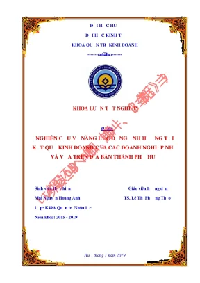 Nghiên cứu về năng lực động ảnh hưởngtới kết quả kinh doanh của các doanh nghiệpnhỏ và vừa trên địa bàn thành phố huế