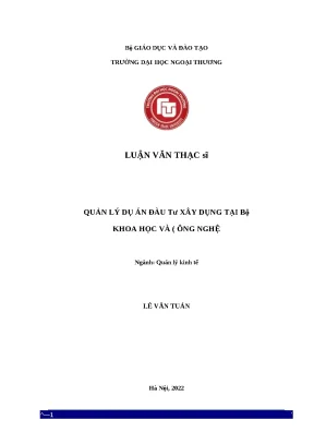 Luận văn thạc sĩ quản trị kinh doanh quản lý dự án đầu tư công xây dựng tại bộ khoa học và công nghệ